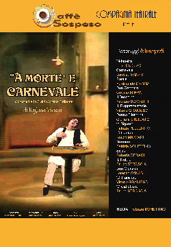 'A MORTE E' CARNEVALE